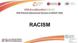 SCD Patients Educational Session at ASCAT January 2022 Spotlight on Racism [upl. by Aenal]