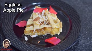 Eggless Apple Pie  How To Make An Apple Pie  Best Homemade Pie Recipe  Apple Pie [upl. by Mcdermott419]