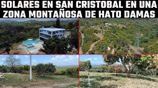 Venta de Solares en San Cristóbal en un Residencial de la zona Montañosa de Hato Damas [upl. by Ann-Marie439]