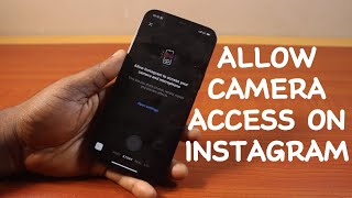 How to Allow Camera Access on Instagram App on iPhone [upl. by Seamus945]