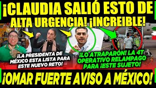 DOMINGAZO URGENTE CLAUDIA DA FUERTE NOTICIA A TODO MÉXICO ¡OMAR HACE LO INESPERADO ¡SORPRESA [upl. by Hanleigh435]