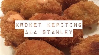 Resep Kroket Goreng ala Stanley Fried Kani Croquette [upl. by Cortie967]