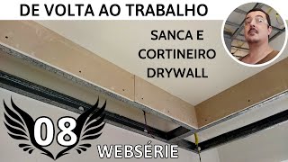 SANCA DE GESSO CHAPEAMENTO DRYWALL DO ESPELHO E CORTINEIRO [upl. by Bass480]