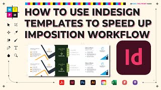 How to Use InDesign Templates to Speed up Your Imposition Workflow [upl. by Esital]