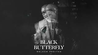 Nelson Freitas  Black Butterfly [upl. by Thora]