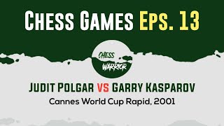 Judit Polgar vs Garry Kasparov  Cannes World Cup Rapid 2001 [upl. by Lawrence]