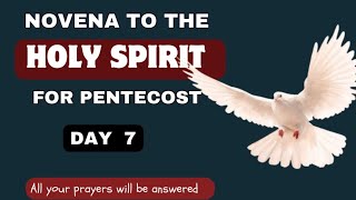 Pentecost Novena to the Holy Spirit Day 7  The Holy Spirit novena for the Feast of Pentecost Day 7 [upl. by Laet120]