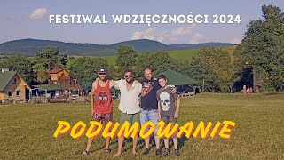 Festiwal Wdzięczności 2024  Podsumowanie [upl. by Ikkiv]