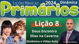 Lição 8 Primários Deus Encontra Elias na Caverna  EBD 1 Trimestre 2024 [upl. by Skinner]