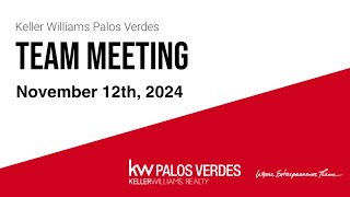 KW Palos Verdes Team Meeting Nov 12 [upl. by Hindu30]