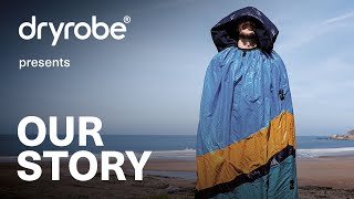 Where it All Started  The Story Behind dryrobe® [upl. by Nedi]