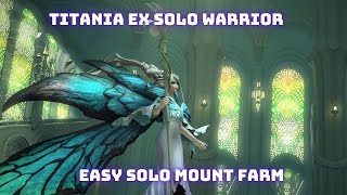 Titania EX Solo Warrior [upl. by Nirag]