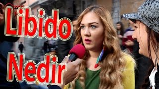 LİBİDO NEDİR  Sokak Röportajları [upl. by Sidnal518]