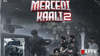 Mercedi Kali 2 Avneet brar Punjabi new song remix 2024  BatthProduction322  Punjabi latest song [upl. by Mechling]