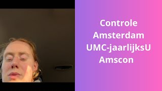 VlogJaarlijkseControleAmsterdamUMC 406 yarastuif ￼ [upl. by Val]