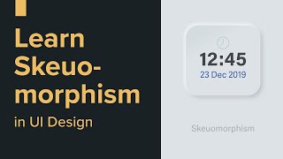 Neomorphism child of Skeuomorphism in User interface design  Exercise in Adobe XD [upl. by Nichols745]