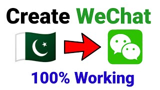 Create Wechat Account  Wechat Kaise Chalaye Pakistan  Wechat Par Account Kaise Banaye Pakistan [upl. by Eetse365]