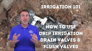 Drip Irrigation Drain Valves And Flush Valves how to use [upl. by Nimajeb]