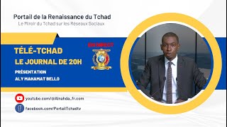 🌍 EN DIRECT  TéléTchad  Le 20H du JT  Samedi 09 Septembre 2023 [upl. by Luci]