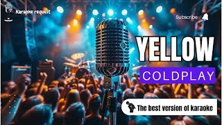 Yellow  Coldplay  Karaoke Lagu Barat Terbaik  KARAOKE REQUEST [upl. by Eenwat]