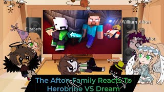 Afton Family Reacts To Dream VS Herobrine  Gacha club  Minecraft Animation [upl. by Amiaj114]