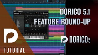 Dorico 51 Feature Round up  Dorico 51 [upl. by Nomyt]