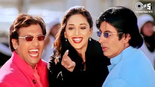 Mere Pyar Ka Ras Zara Chakhna  Makhna  Madhuri Dixit  Amitabh Bachchan Govinda Alka Udit Amit [upl. by Khan]