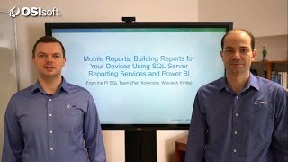 PI World 2019 Building Mobile Reports Using SQL Server Reporting Services and Power BI [upl. by Ettenot]