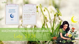 Księżycowy kalendarz ogrodnika Luty 2024 Kwadry Księżyca luty 2024 Luty 2024 w ogrodzie [upl. by Nytsuj]