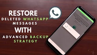 3 ways to Recover Deleted Whatsapp Chat Messages with Advanced Backup [upl. by Aicined]