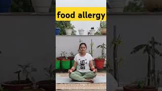 food allergy  yoga aditi love exercise shorts youtubeshorts [upl. by Bohun]