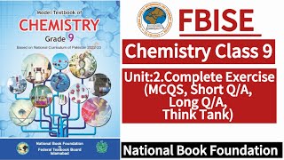 Class 9 Chemistry Unit 2 Complete Exercise  New Syllabus 2024LearnOnlineWithAnum [upl. by Ahtiuqal932]