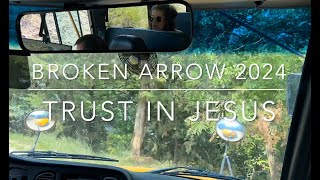 Trust in Jesus Broken Arrow Retreat 2024 [upl. by Nerfe34]