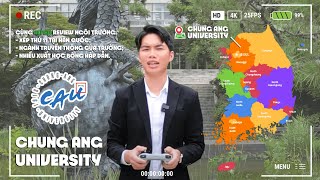 REVIEW Đại học Chung Ang  Chung Ang University  Top7 trường đại học danh tiếng nhất Hàn Quốc [upl. by Iclek596]