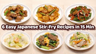 6 Easy 15 Min Japanese StirFry Dishes that Go Great with Rice [upl. by Pepin89]