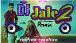 Tabij Bana Lu Tane Song Remix  Jale 2 Dj Remix Sapna Choudhary  Tu Chati Ke Lagya Rahiye Remix [upl. by Elburr]