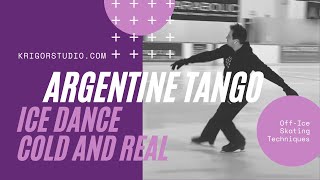 Ice Dance Argentine Tango  OffIce Dance Techniques [upl. by Hameean]