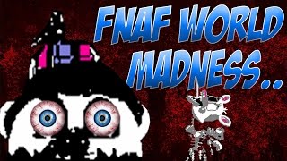 FNaF World Turns Dark  The Truth of quotMadness Takes Many Formsquot FNaF World Teaser [upl. by Deyas]