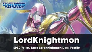 Yellow Base  SpBooster 20 LordKnightmon Deck Profile [upl. by Bobbette]