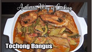 How to Cook Tochong Bangus Milkfish  Authentic Way to Cook Tochong Bangus  Techie Moms Kitchen [upl. by O'Conner269]