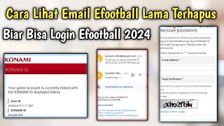 Cara Mengatasi Lupa Email dan Password ID KONAMI Efootball 2024 Terbaru [upl. by Ttik]