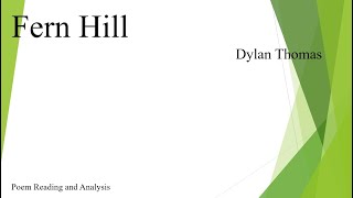 Fern Hill by Dylan Thomas [upl. by Ridan]