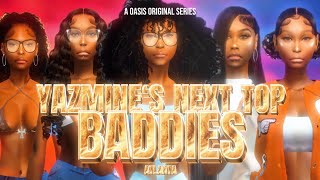 Yazmines Next Top Baddies Atlanta I Teaser I Sims 4 I The Oasis Network [upl. by Donal784]