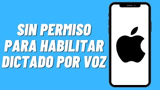 Sin permiso para habilitar dictado por voz  Arreglo [upl. by Punak806]