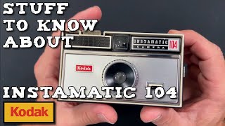 Get to know the Kodak Instamatic 104 in 2 minutes [upl. by Hnacogn898]