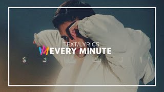 Eric Saade  Every Minute TextLyrics  Melodifestivalen 2021 [upl. by Krys]