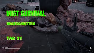 MIST SURVIVAL  VERSION 06203  UNGESCHNITTEN  tag 31 [upl. by Arquit448]