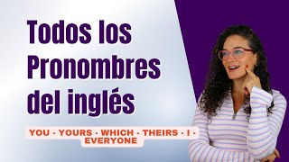 Aprende TODOS los Pronombres del Inglés y Adjetivos Posesivos Guía Completa [upl. by Reham416]