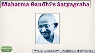 Mahatma Gandhi’s Satyagraha  NCERT Short Notes  Quick Revision for IAS Exam [upl. by Neelie]