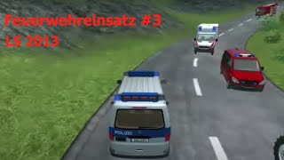 Traktorunfall Ls 2013 Feuerwehreinsatz 3 [upl. by Lledo]